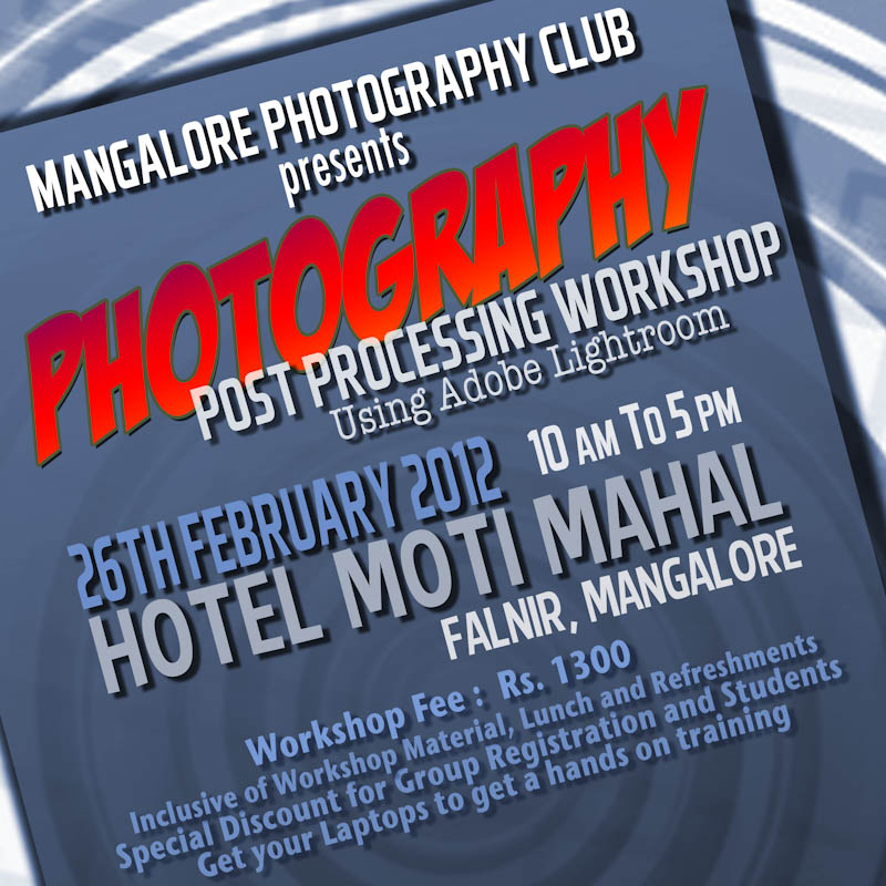 Photography Post Processing Workshop Using Adobe Lightroom